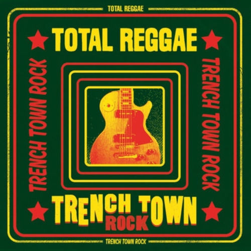V/A - Total Reggae (Trench Town Rock)